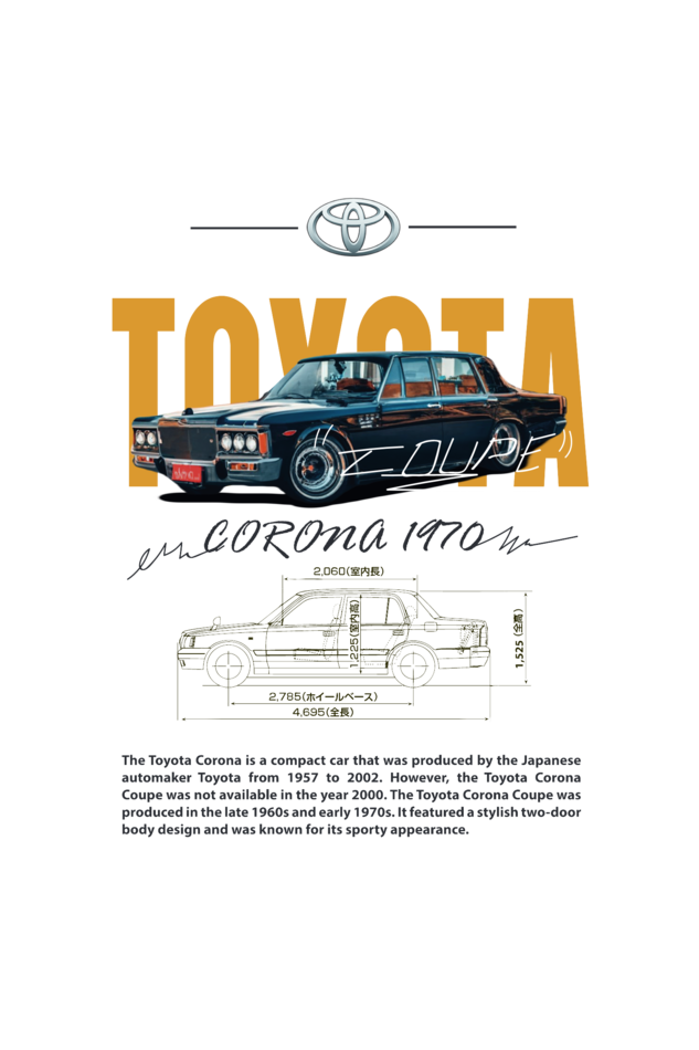 Toyota Corona T-Shirt – Designed for True Car Enthusiasts - Unisex